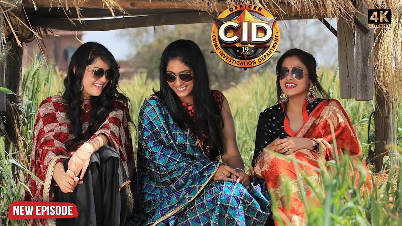 শ্রেয়া, পূর্বী এবং তারিকার লুকানো চক্রান্ত: বিহারের একটি গ্রামে এক ভয়ঙ্কর রহস্য আবিষ্কৃত হয় | CID
