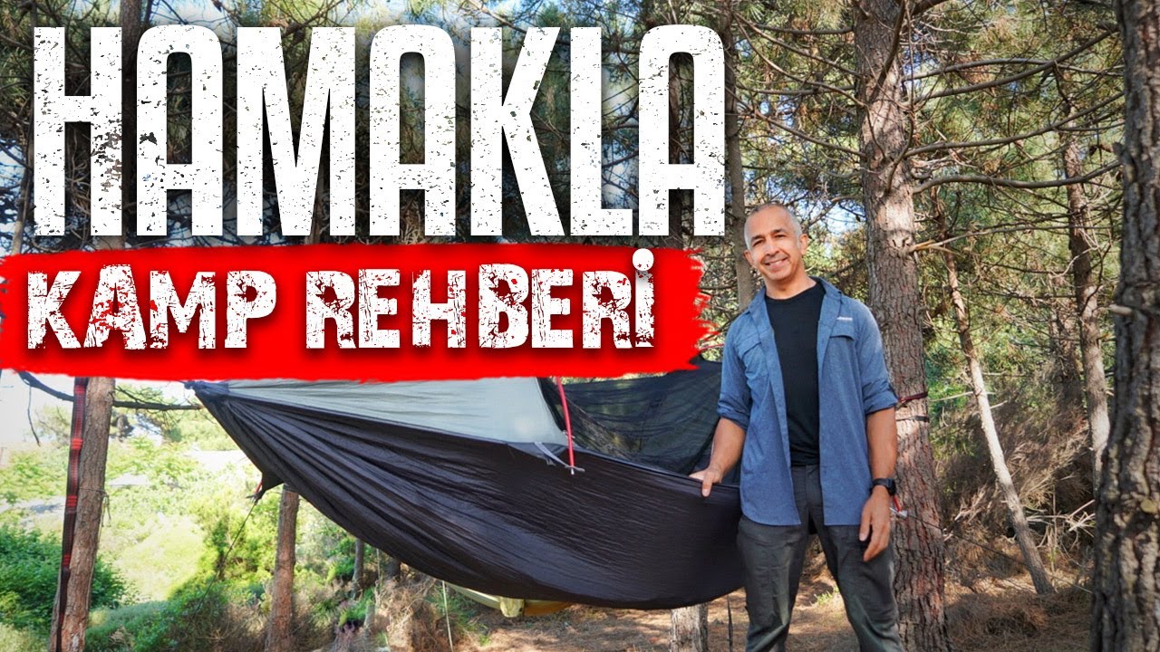 Hamakla Kamp Hakkında Bilmeniz Gereken Her şey