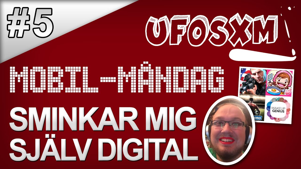 Mobil-Måndag - #5 - Sminkar mig själv digitalt