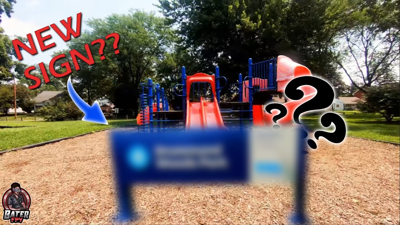 Drummond Park got a new sign! | Bater FPV