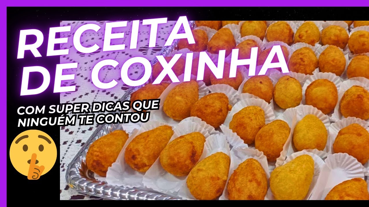 Receita de Coxinha TOP para festinha!!!😋
