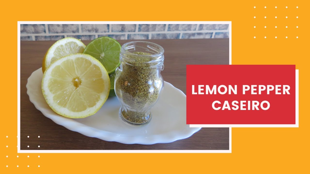Lemon Pepper caseiro | Homemade lemon pepper #3