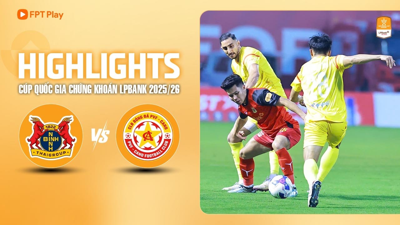 HIGHLIGHTS: NINH B&Igrave;NH - PVF-CAND | ĐẠI TIỆC TẤN C&Ocirc;NG, MƯA B&Agrave;N THẮNG M&Atilde;N NH&Atilde;N