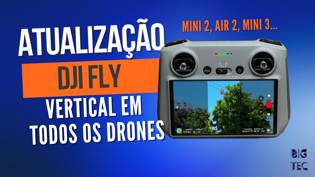 Atualização DJI FLY - Foto e Video na vertical com qualquer Drone