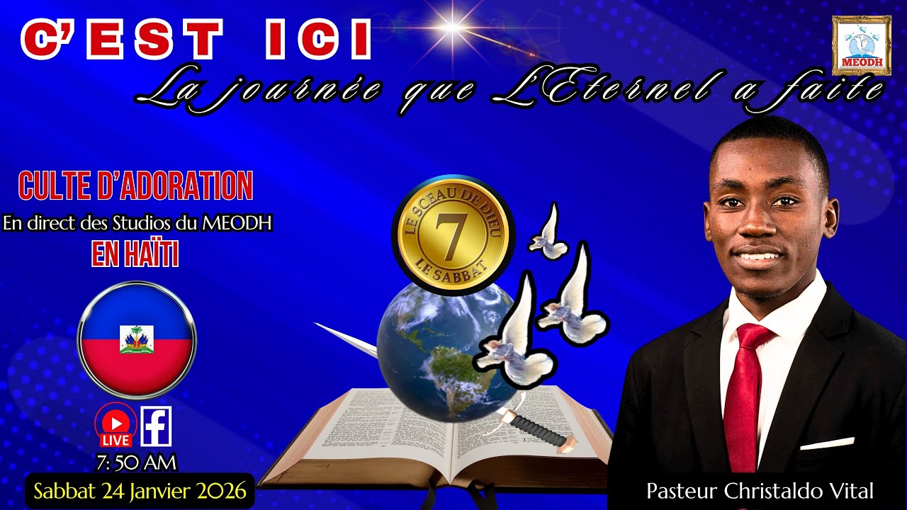 Culte d'Adoration live sur MEODH, Haïti (Past. Christaldo Vital: 24/01/26)