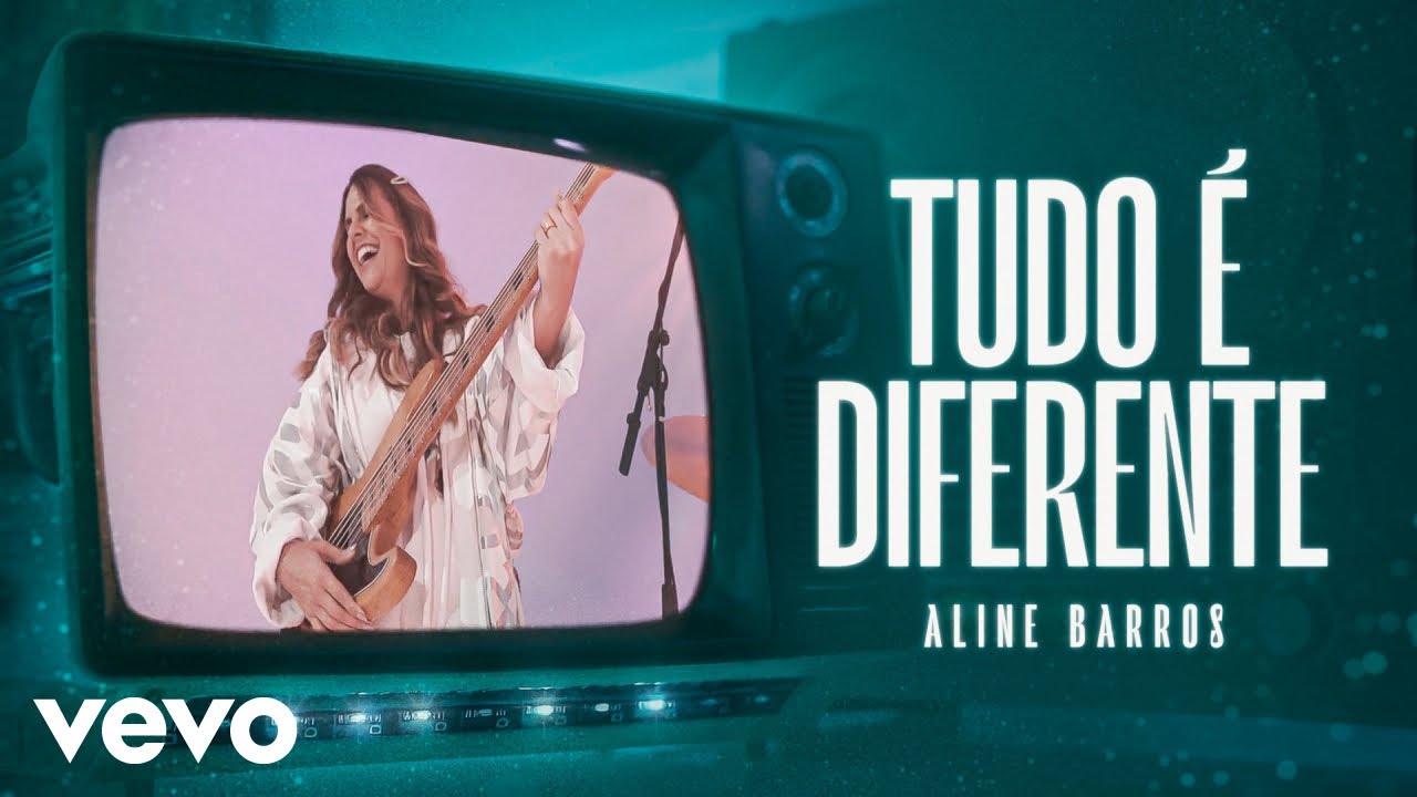 Aline Barros - Tudo É Diferente (Now That You're Near) (Clipe Oficial)