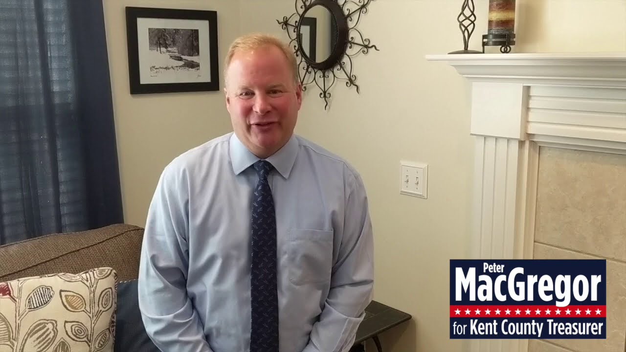 Peter MacGregor for Kent County Treasurer