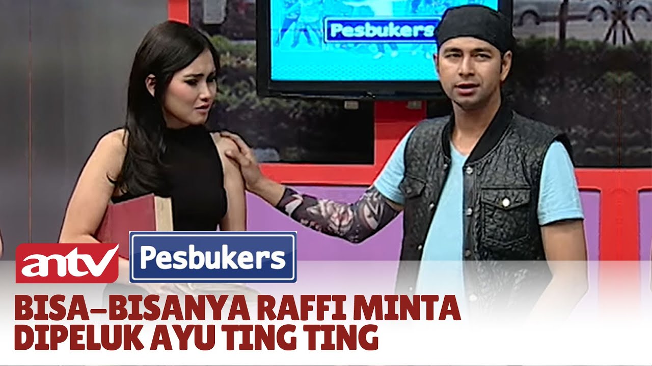 WADUH! Ini Buah Kesenangan Raffi Ahmad Di depan Ayu Ting Ting | Pesbukers ANTV
