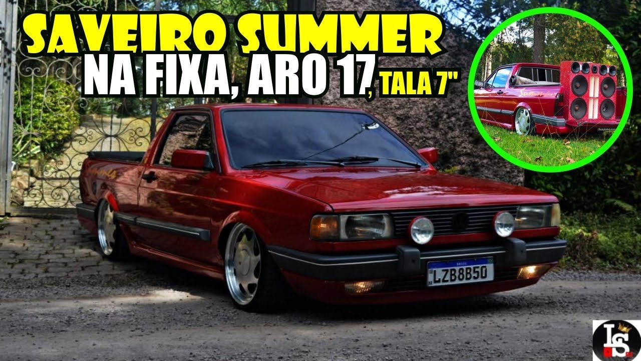SAVEIRO QUADRADA SUMMER FIXA ARO 17.