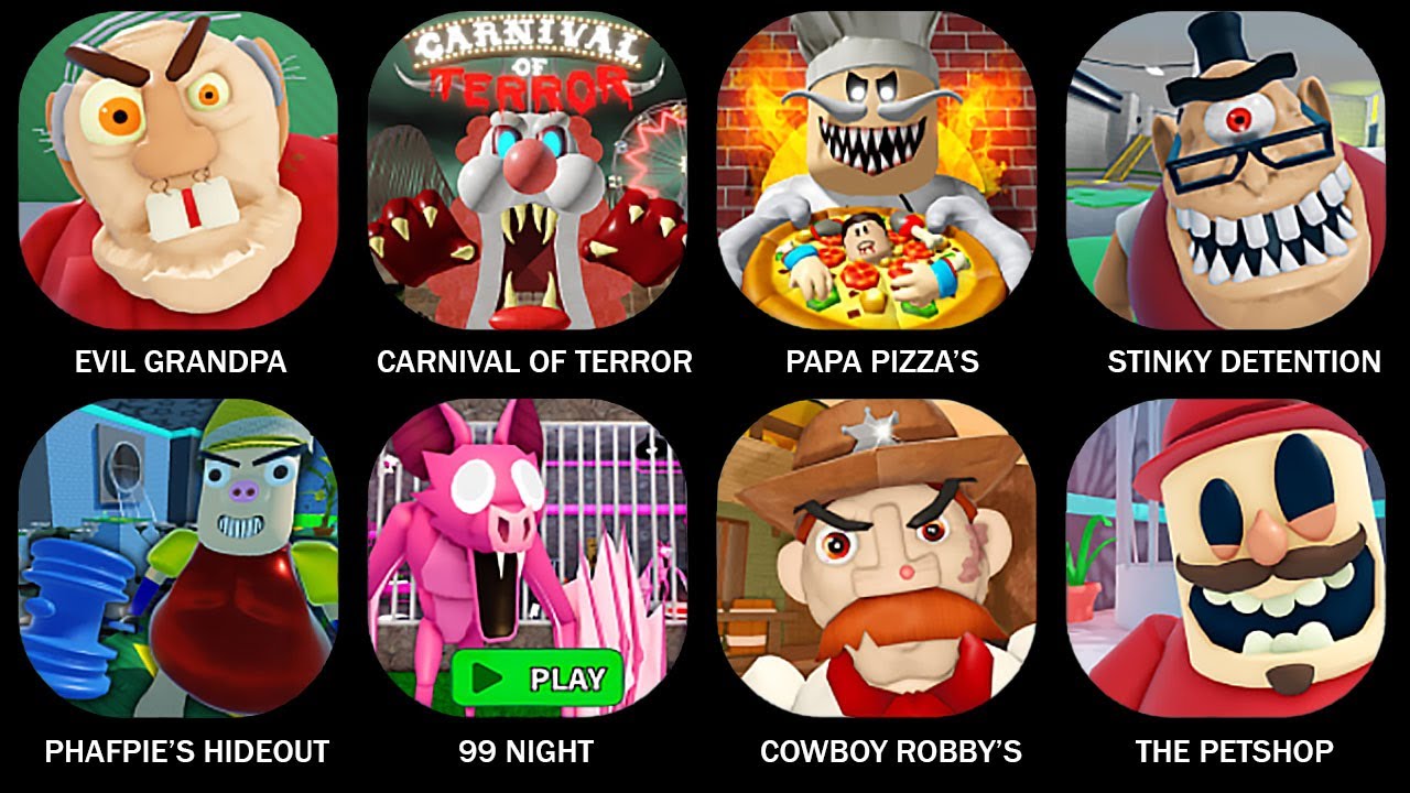 ROBLOX:ESCAPE EVIL GRANDPA! (OBBY),ESCAPE CARNIVAL OF TERROR OBBY!,PAPA PIZZA'S PIZZERIA!#roblox
