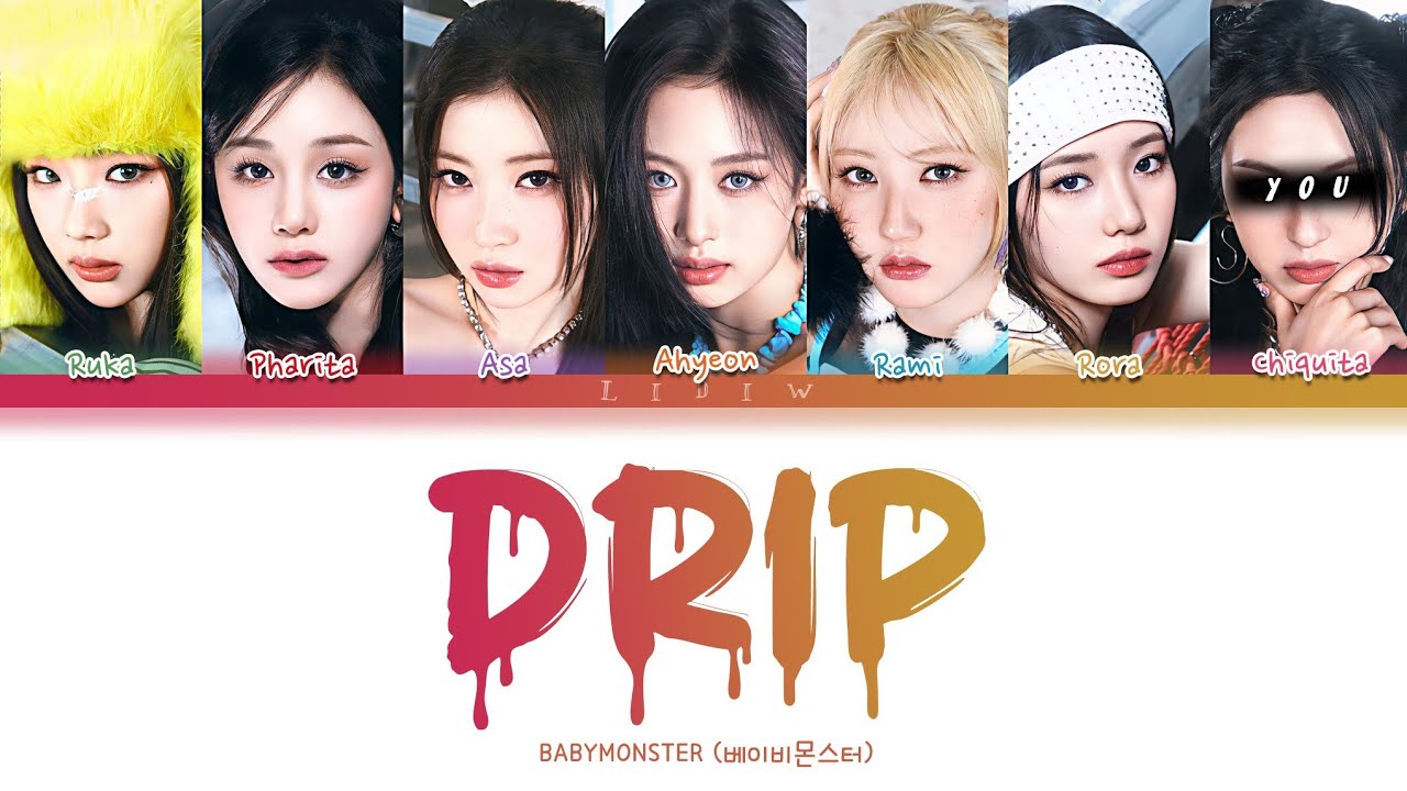 BABYMONSTER || DRIP but you are Chiquita (Color Coded Lyrics Karaoke)