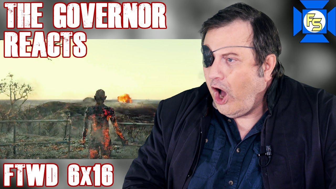 FEAR THE WALKING DEAD 6x16 Reaction – The Governor Reacts