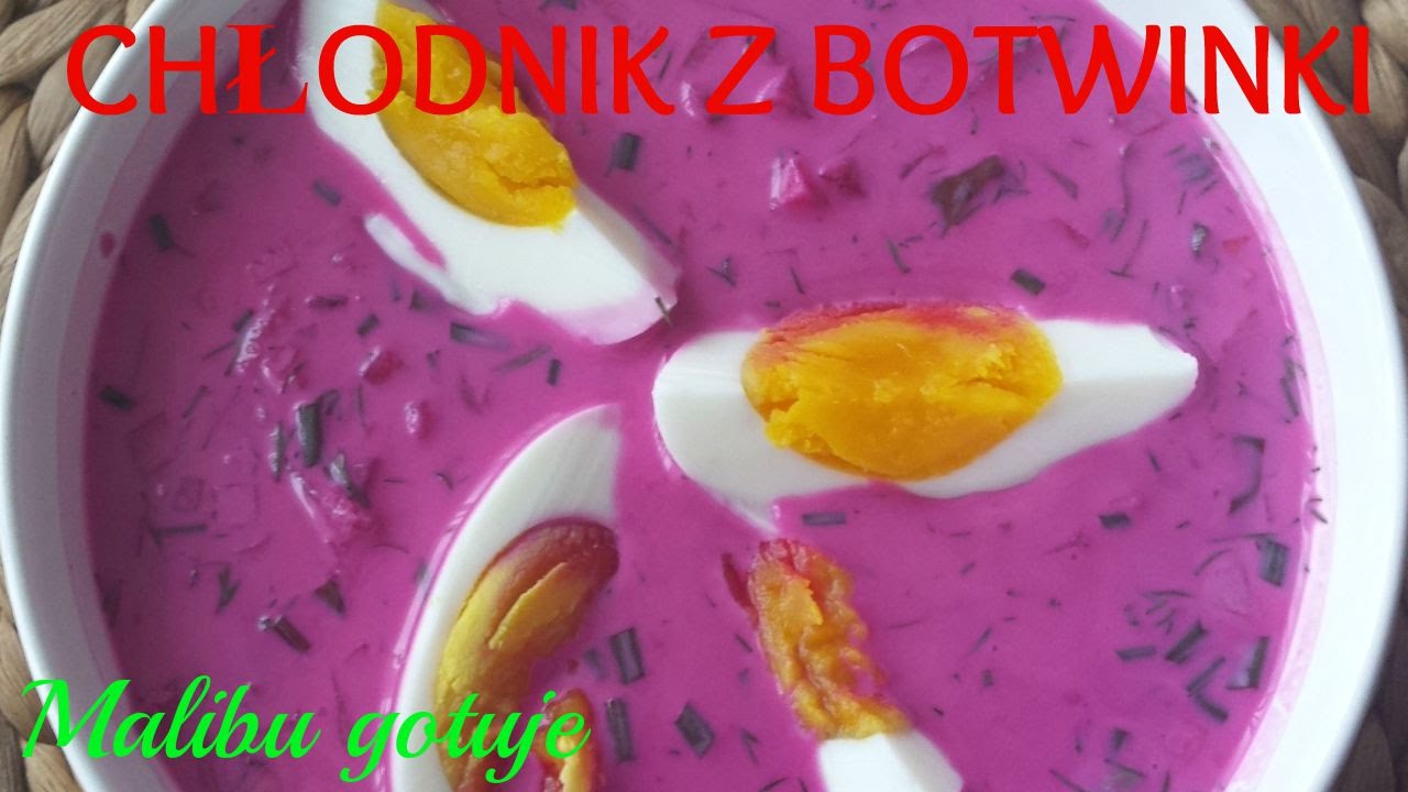 ❤Chłodnik z botwinki ❤Chłodnik litewski❤[Malibu gotuje]