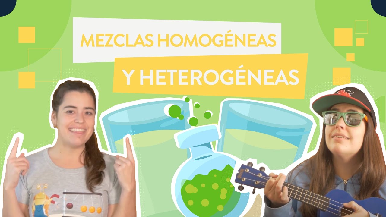 Mezclas homogéneas y heterogéneas