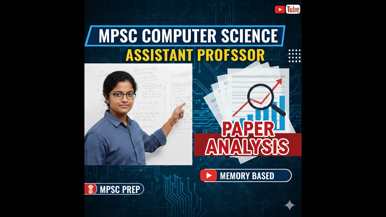 MPSC Assistant Professor,Associate Professor ,MCA(Computer Science) Paper analysis|13Feb26