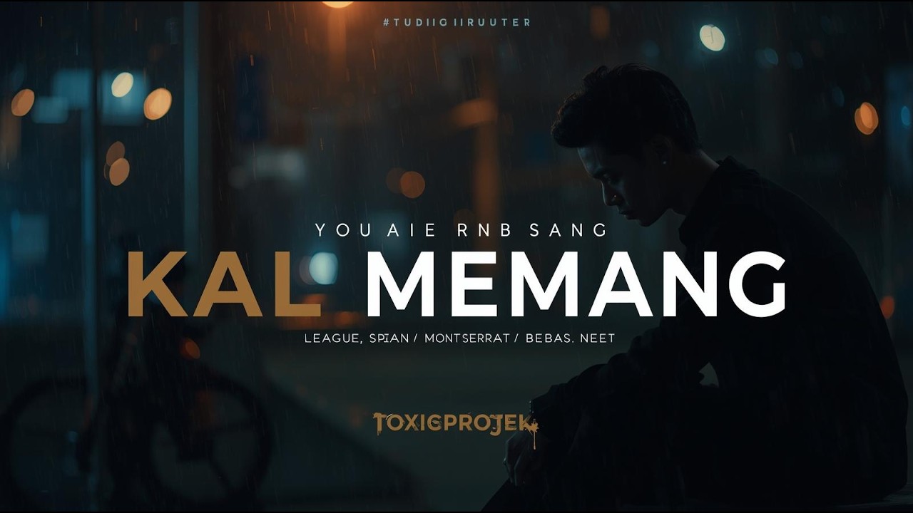 KAL MEMANG – Doddie Latuharhary (Cover) R&B Soul | ToxicProjek