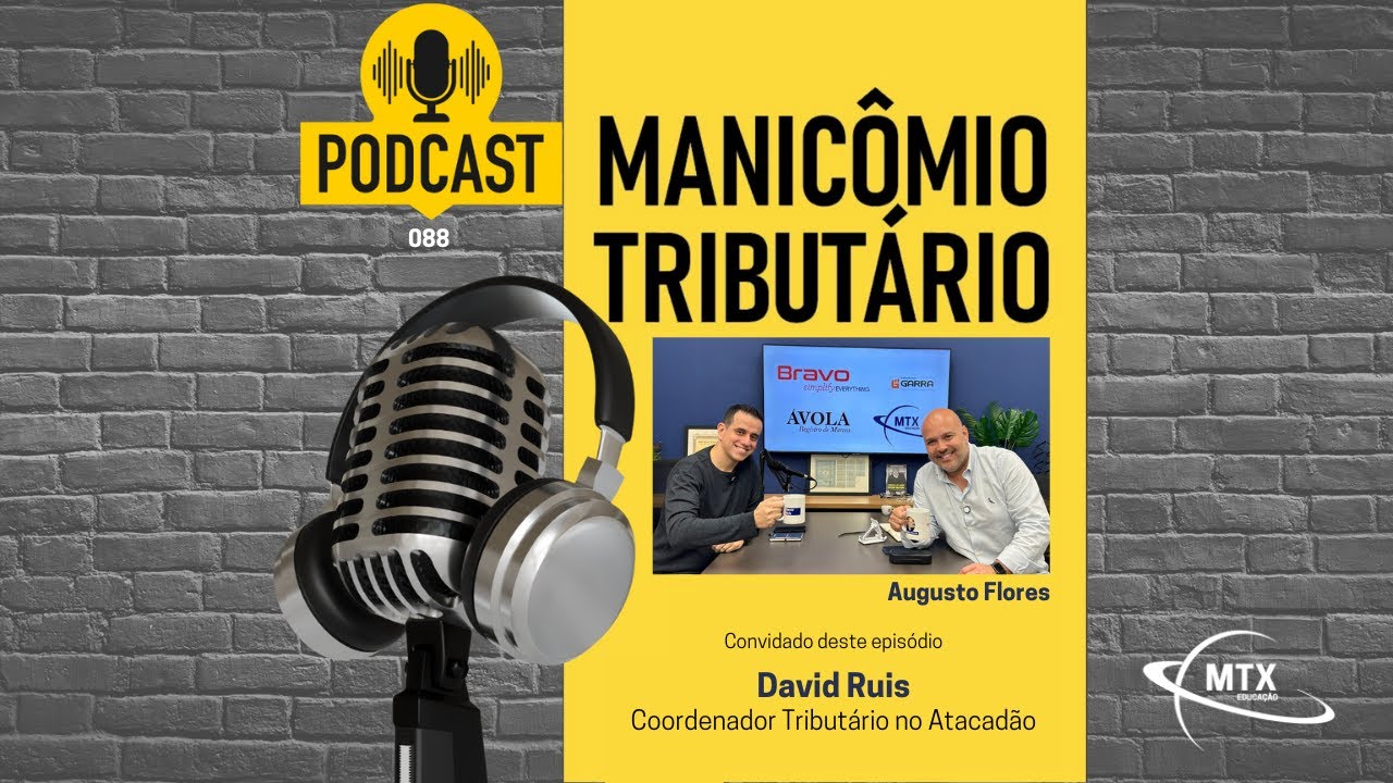 David Ruis – Coordenador Tributário no Atacadão #088