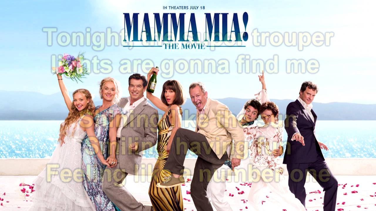 Mamma Mia The Movie Soundtrack: Super Trouper (Instrumental/Karaoke) Lyrics
