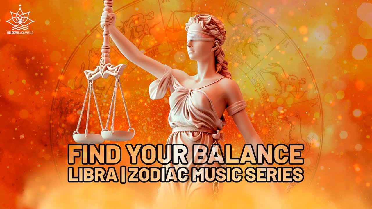 Balance & Calm | Libra Energy Healing: Zodiac Music Series | 1 Hour