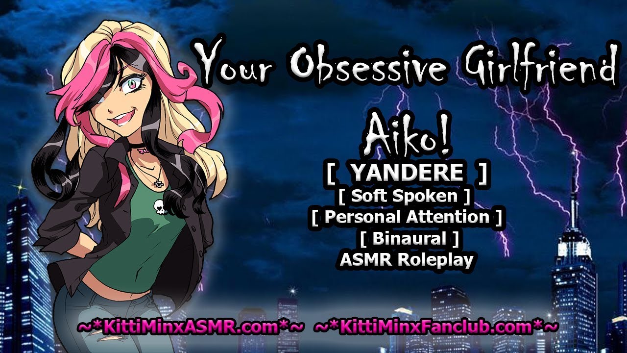 Kitti Minx ASMR - Your Obsessive Girlfriend, Aiko! [ YANDERE ] Audio Roleplay