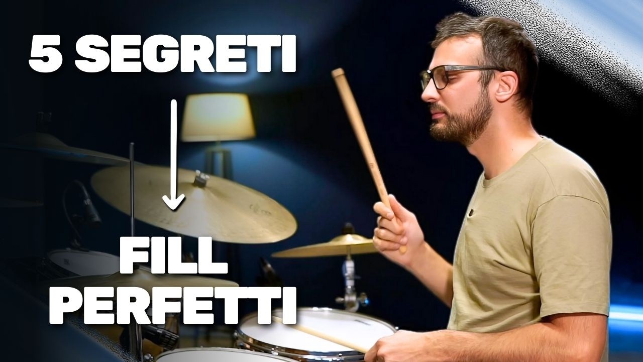 5 SEGRETI per suonare FINALMENTE dei FILL IMPECCABILI!