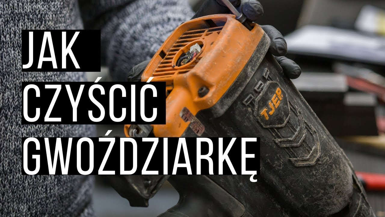 Jak samodzielnie serwisować gwoździarkę?