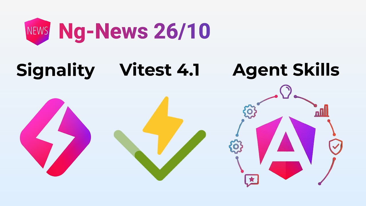Ng-News 26/10: Signality, Vitest 4.1, Angular Skills