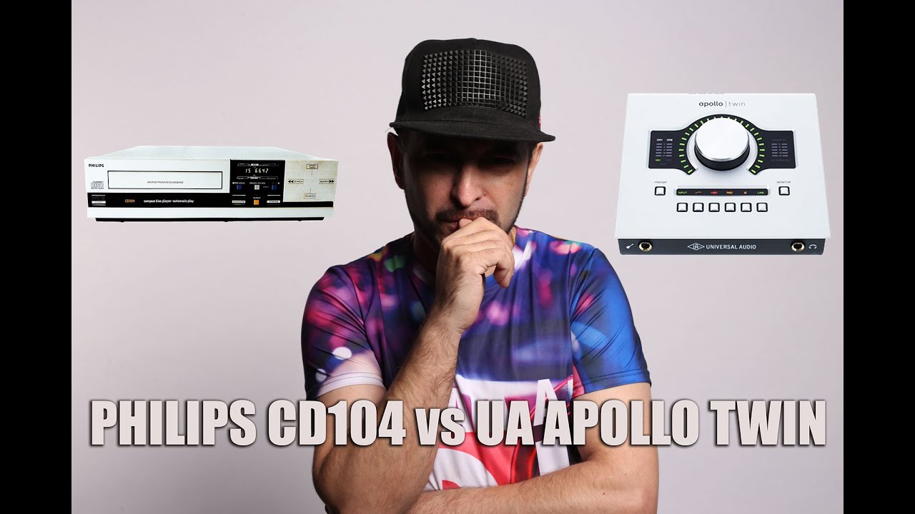 PHILIPS CD104 vs UA APOLLO TWIN