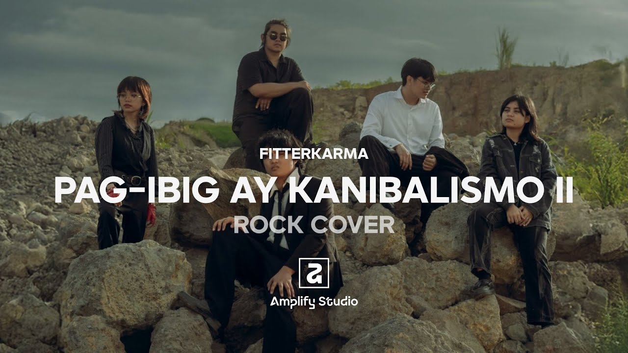 Pag-Ibig Ay Kanibalismo II - Fitterkarma (Rock Cover) | Amplify Studio | Lyrics Visualizer