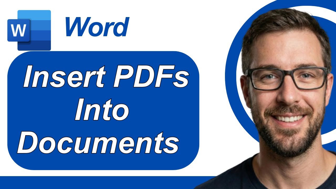 How To Insert PDFs Into Microsoft Word Documents (PC & Mac) [2026 Guide]