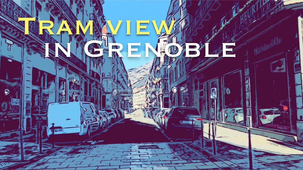 Tram view in Grenoble 🇫🇷