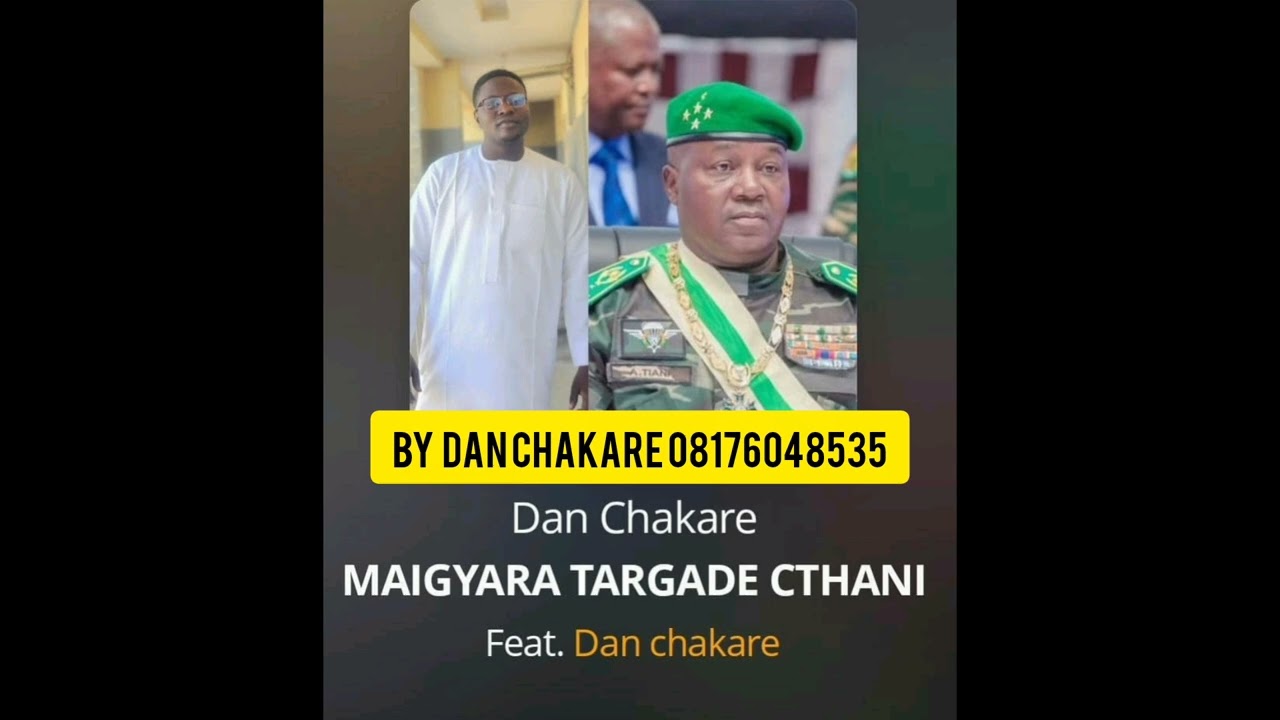 MAIGYARA TARGADE CHANI,BY DAN CHAKARE 