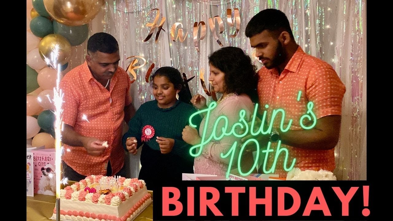 Joslin Jose | 10th Birthday Celebration | 16 October 2021 🎉
