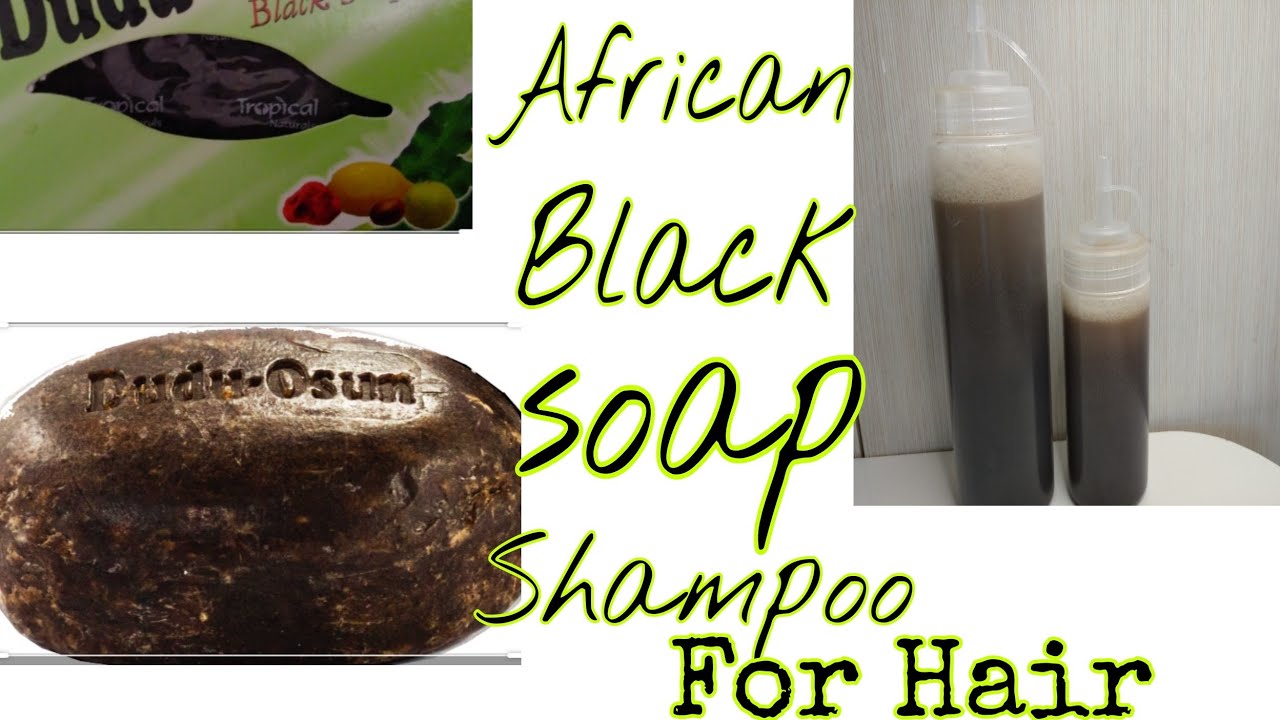 DIY | How To Make Shampoo At Home | DUDU OSUN African Black Soap |