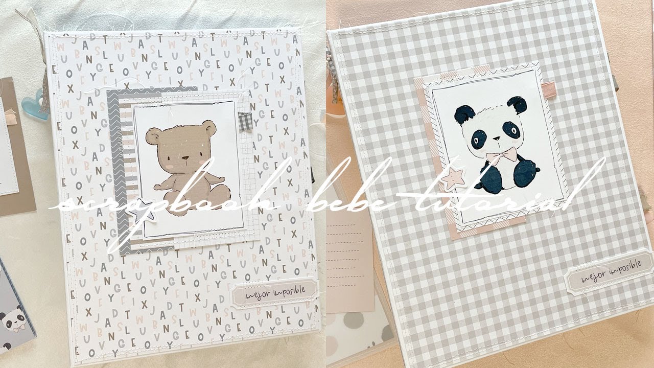 Álbum de fotos Bebé CAPÍTULO 1 ESTRUCTURA tutorial scrapbooking