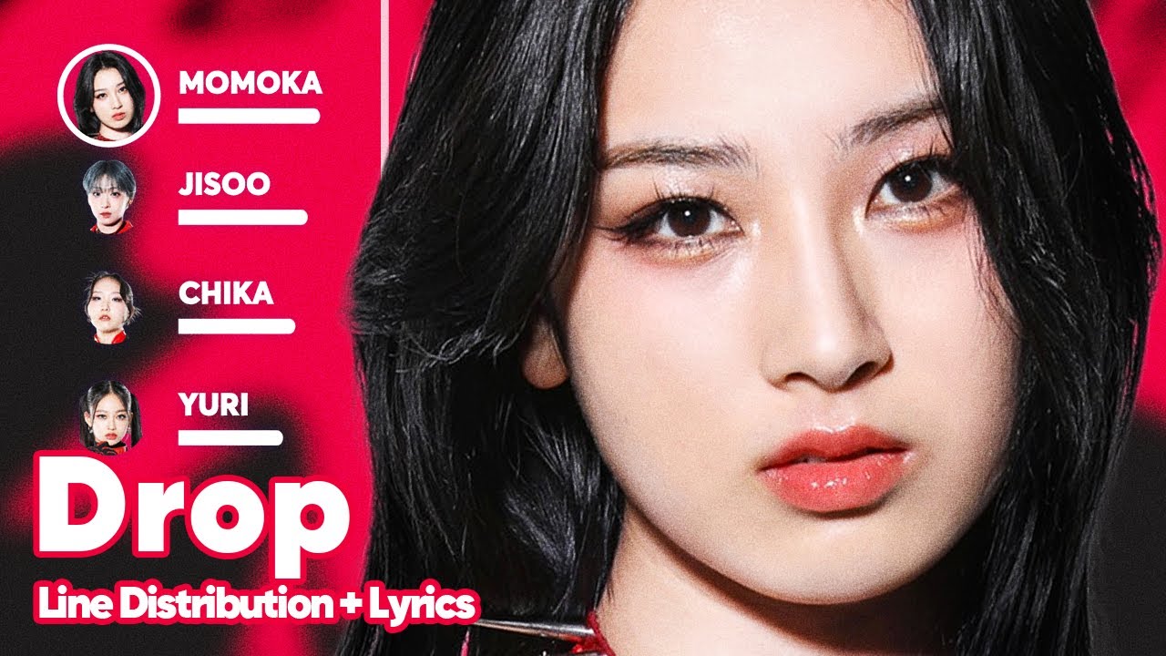 HANA - Drop (Line Distribution + Lyrics Karaoke) PATREON REQUESTED