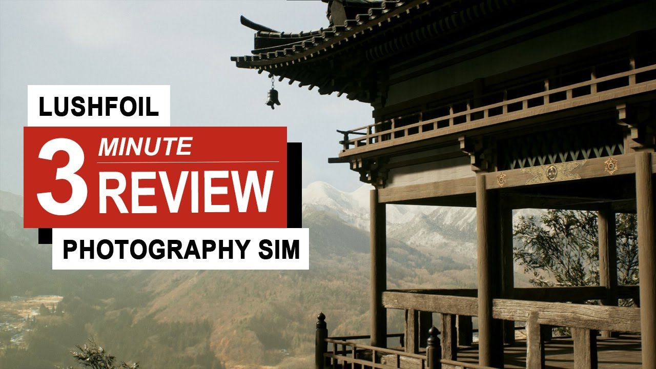 Обзор симулятора фотографии Lushfoil за 3 минуты | GamingByte