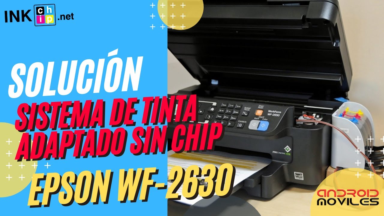 EPSON WF-2630 con sistema de tinta adaptado SIN CHIP