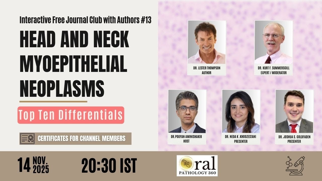 Head and Neck Myoepithelial Neoplasms: Top Ten Differentials | #oralpathology360