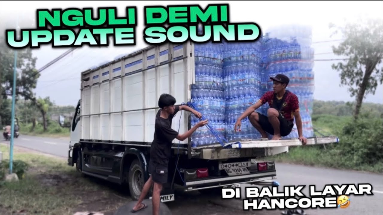 DEMI UPDATE SOUND HOREG HANCORE IKUT KIKICORE MUAT🤣 