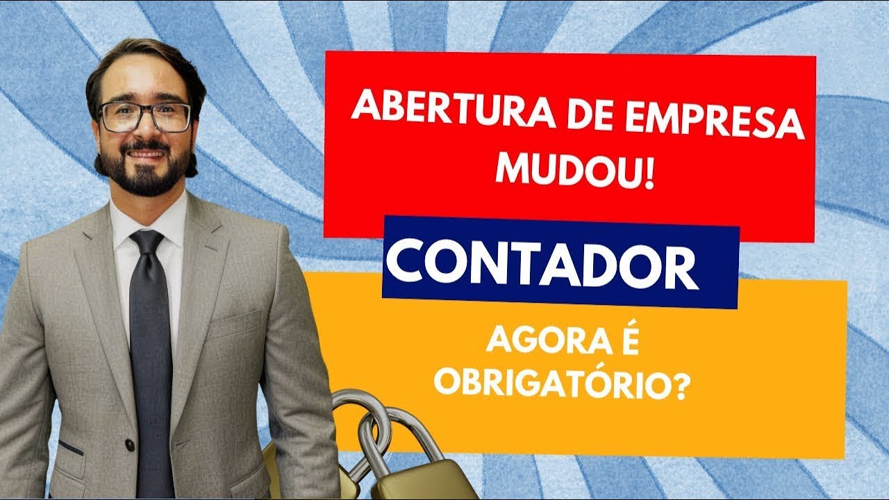 📢 Abertura de Empresa MUDOU! Contador agora é obrigatório? Entenda o impacto ⚠️