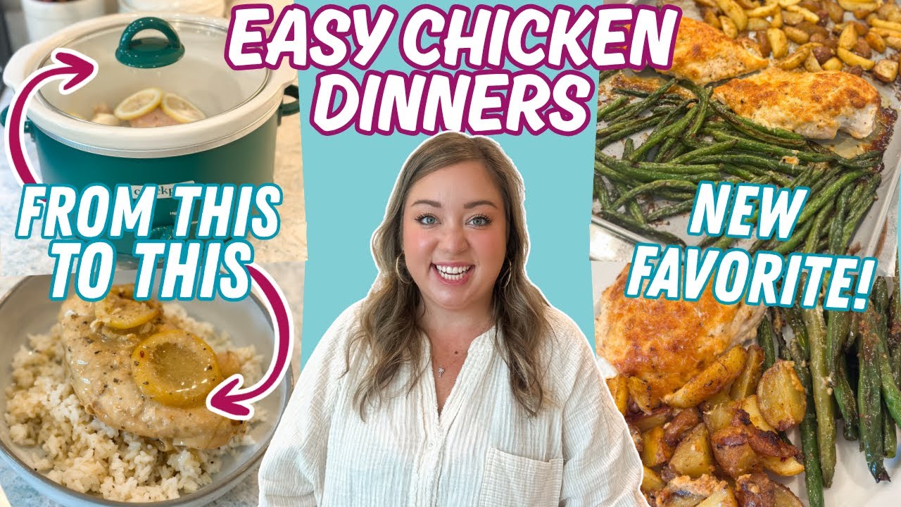 THE BEST CHICKEN DINNERS | CROCKPOT AND SHEET PAN DINNERS FOR BUSY NIGHTS | MUST TRY RECIPES