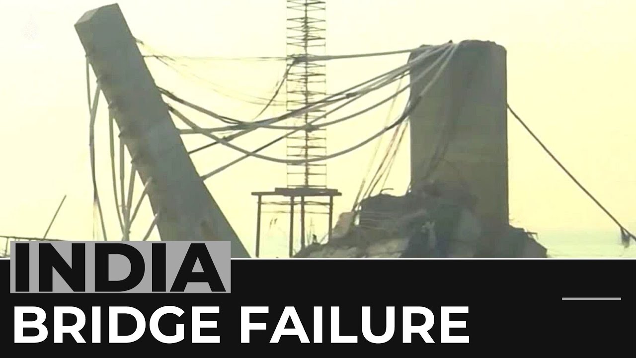 India bridge collapse: Project in Bhagalpur fails for second time
