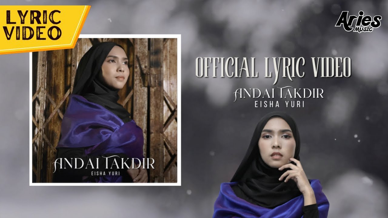 Eisha Yuri - Andai Takdir (Official Lyric Video)