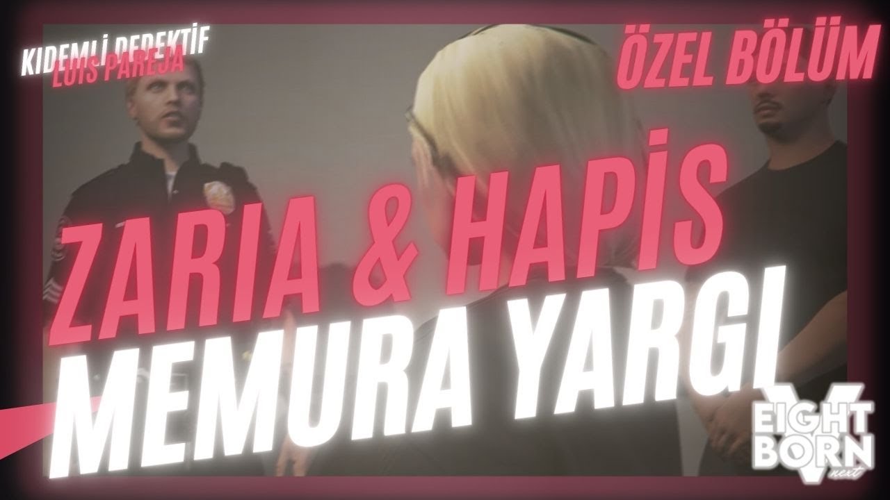 KIDEMLİ DEDEKTİF LUIS PAREJA | ZARİA VE HAPİS? MEMURLARA YARGI | LSPD ÖZEL BÖLÜM 2 — EightbornV Next