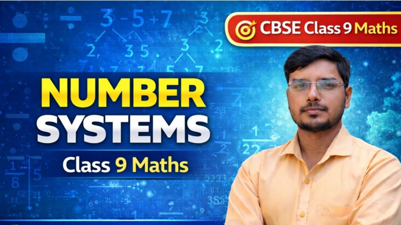 Class 9 Maths Chapter 1 Number Systems | CBSE Board 2026 | Full Chapter | NCERT Solutions