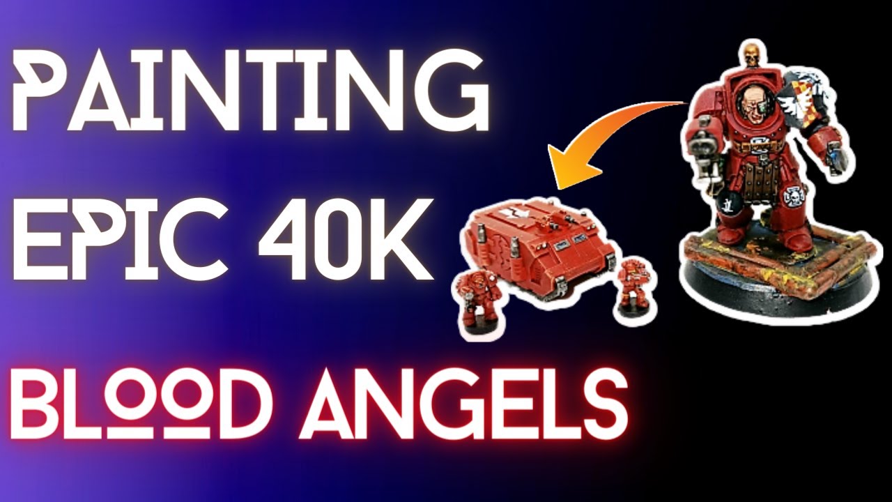 Jumping into Epic 40k with Blood Angels