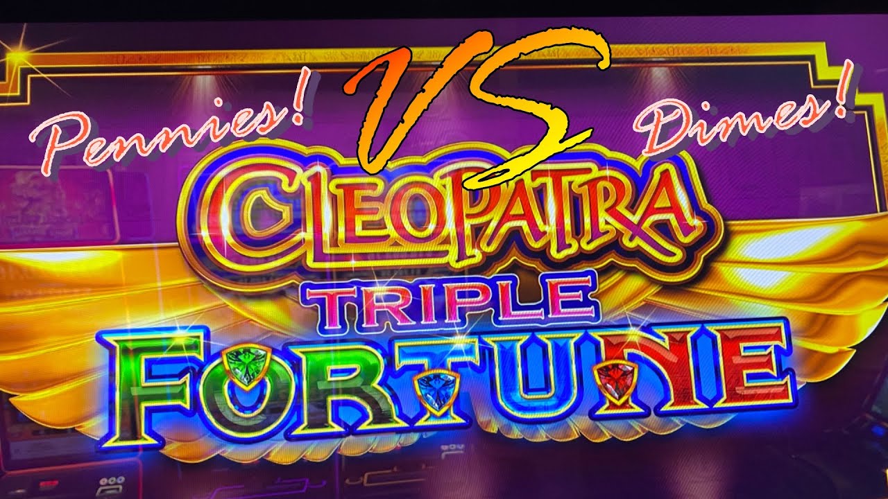 VERSUS! Exclusive Premier Slot CLEOPATRA TRIPLE FORTUNE.. Penny vs Dimes.. Let’s win! 🚀
