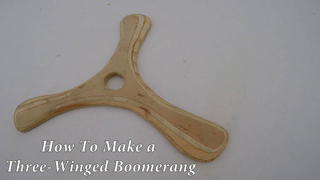 How To Make A Three-Winged Boomerang