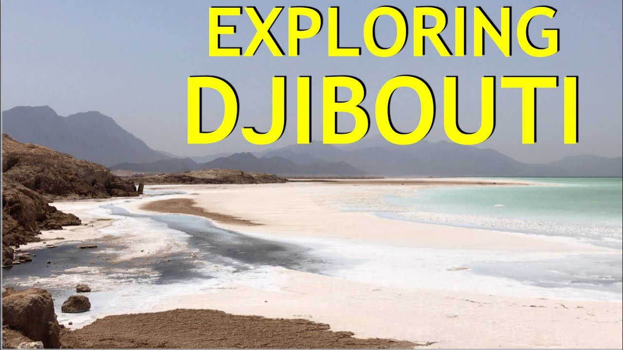 Exploring DJIBOUTI!